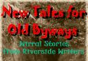 New Tales for Old Byways