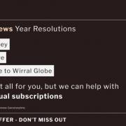 Sign up to become a Wirral Globe subscriber - and take advantage of this special offer